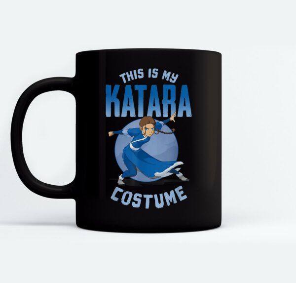 Avatar The Last Airbender Halloween My Katara Costume Mugs Ceramic Mug Black