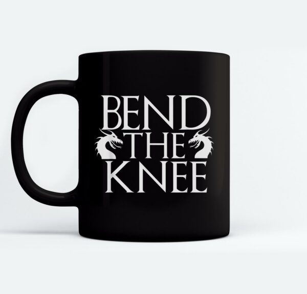 Bend the Knee Mugs Ceramic Mug Black
