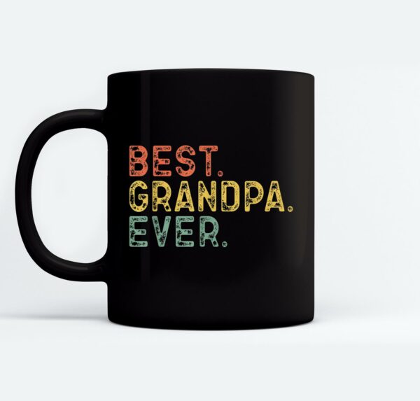 Best Grandpa Ever Retro Vintage Mugs Ceramic Mug Black